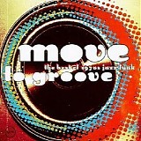Various artists - Move to Groove: The Best of 1970s Jazz-Funk