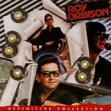 Roy Orbison - Definitive Collection