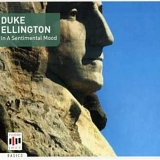 Duke Ellington - In A Sentimental Mood