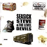 Seasick Steve & The Level Devils - Cheap