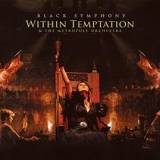 Within Temptation - Black Symphony