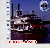Tony Andersons Muskat Ramblers - Most Wanted Dixieland