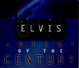 Elvis Presley - Artist of the Century