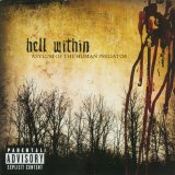 Hell Within - Asylum of the Human Predator [Bonus DVD]
