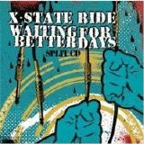 Various artists - VA - X-State Ride & Waiting for better Days - Split CD