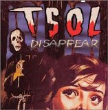 T.S.O.L. - Disappear.[punkoteca.blogspot.com]