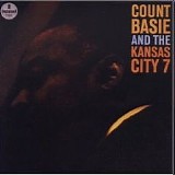 Count Basie - Count Basie And The Kansas City 7