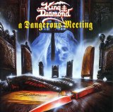 King Diamond - A Dangerous Meeting