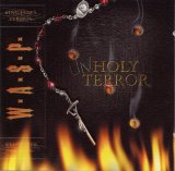 W.A.S.P. - Unholy Terror