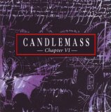 Candlemass - Chapter VI