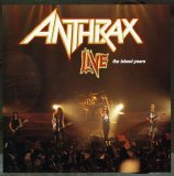 Anthrax - Anthrax Live: The Island Years