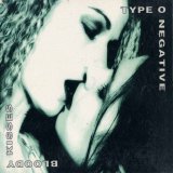 Type O Negative - Bloody Kisses
