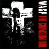 W.A.S.P. - Unknown Album