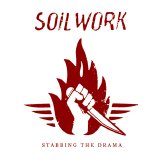 Soilwork - Stabbing The Drama