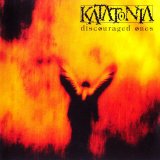 Katatonia - Discouraged Ones