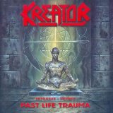 Kreator - Past Life Trauma 1985-1992