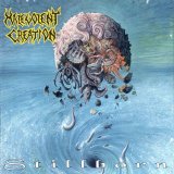 Malevolent Creation - Stillborn