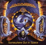 Gamma Ray - Somewhere Out In Space