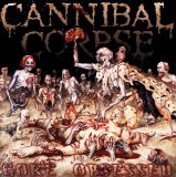 Cannibal Corpse - Gore Obsessed