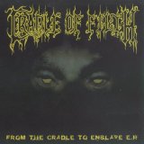 Cradle of Filth - From The Cradle To Enslave [EP]