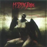 My Dying Bride - Songs Of Darkness, Words Of Light