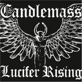 Candlemass - Lucifer Rising