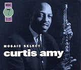 Curtis Amy - Mosaic Select 7