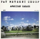 Pat Metheny - American Garage