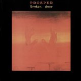 Prosper - Broken Door