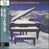 Supertramp - Even In The Quietest Moments