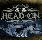 Head-On - X.X.L