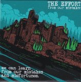 The Effort - From Our Mistakes
