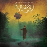 Burden of a Day - Blessed Be Our Ever After