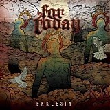 For Today - Ekklesia