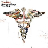The Fold - Secrets Keep You Sick