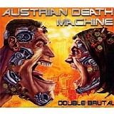 Austrian Death Machine - Double Brutal