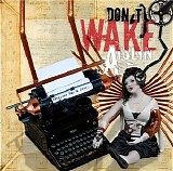 Don't Wake Aislin - Everyone Has A Story