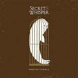 Secret and Whisper - Great White Whale