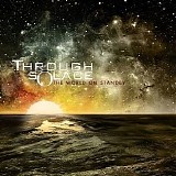 Through Solace - The World on Standby