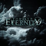 For All Eternity - For All Eternity