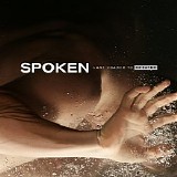 Spoken - Last Chance to Breathe