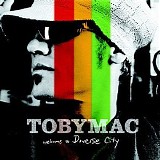 TobyMac - Welcome to Diverse City