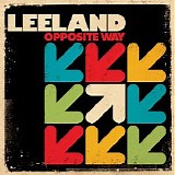 Leeland - Opposite Way