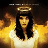 Haste the Day - Burning Bridges