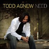 Todd Agnew - Need