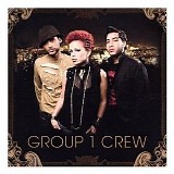 Group 1 Crew - Group 1 Crew