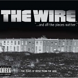 THE WIRE - ...AND ALL THE PIECES MATTER, FIVE YEARS OF MUSIC FROM THE WIRE