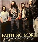 Faith No More - It's Showtime (Live 1992)