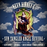 Kevn Kinney - Sun Tangled Angel Revival