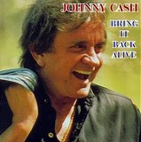 Johnny Cash - Bring It Back Alive